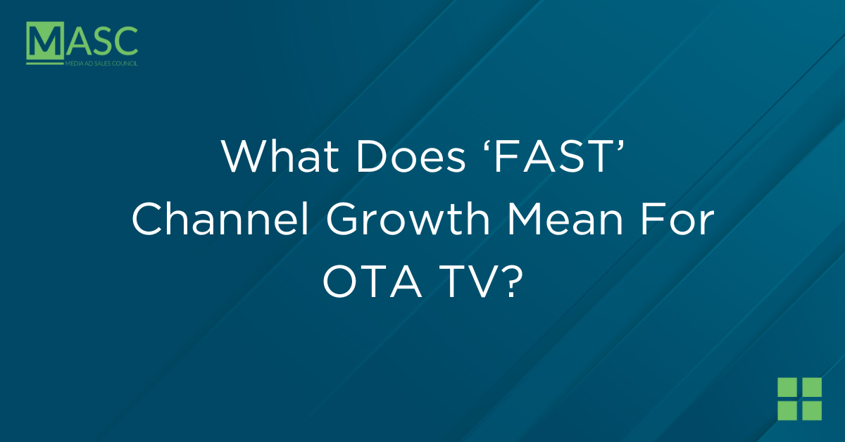 What Does ‘FAST’ Channel Growth Mean For OTA TV?